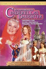 The Adventures of Cinderella’s Daughter